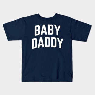 Baby Daddy Kids T-Shirt